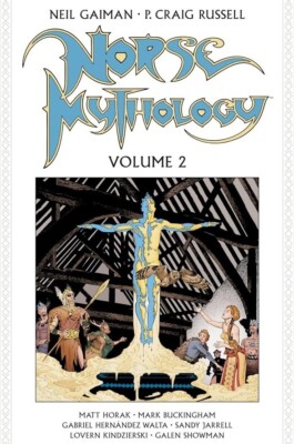 Norse Mythology Vol. # 2 - Neil Gaiman, P. Craig Russell - (*2022) HC