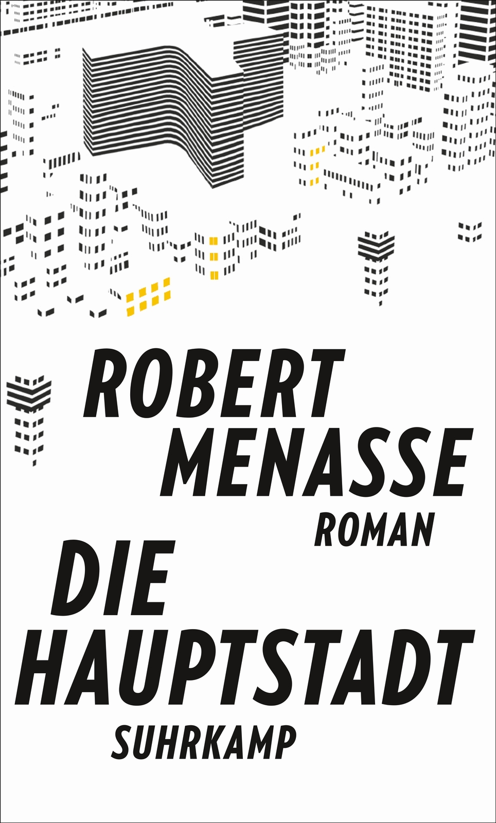 Thumbnail - Robert Menasse / Die Hauptstadt9783518427583