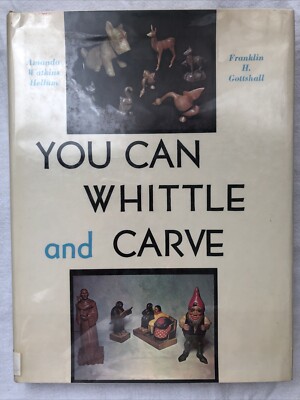 You Can Whittle and Carve - Hardcover By Amanda Watkins Hellum Ex Library