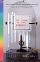 The Ten Most Beautiful Experiments George Johnson Taschenbuch Englisch 2009