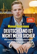 Manuel Ostermann / Deutschland ist nicht mehr...