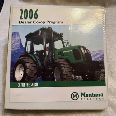 Montana Tractor 2006 Dealer Co-op Program Binder