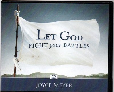 Let God Fight Your Battles by Joyce Meyer (Ministries 4 disc audio CD set)
