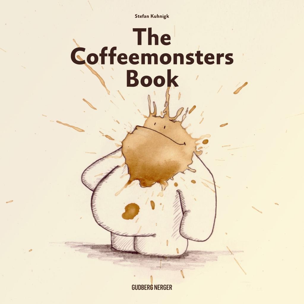 The Coffeemonsters Book | Buch | 9783945772164