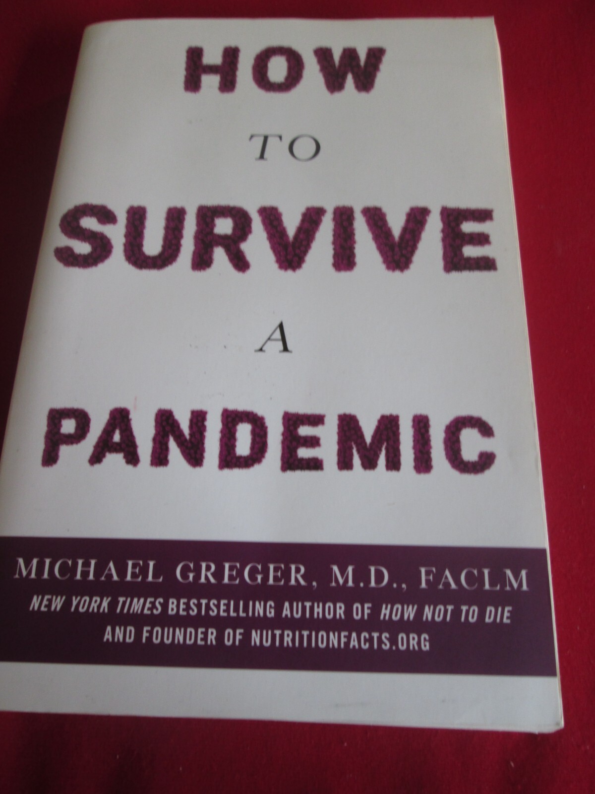 How To Survive A Pandemic - Michael Greger 2020 PB