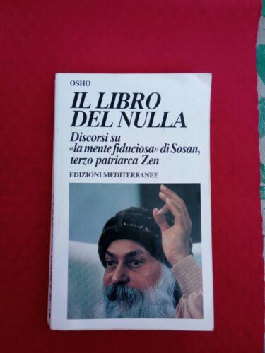 LIBRO -  Osho Il libro del nulla, edizioni Mediterranee - Foto 1 di 1