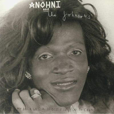 ANOHNI & THE JOHNSONS - My Back Was A Bridge For You To Cross - Vinyl (LP)