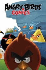 Angry Birds Comics Volume 1: Welcome to the Flock by Parker, Jeff; Tobin, Paul