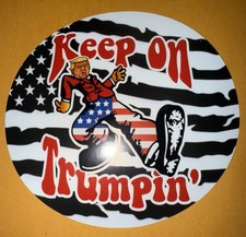 Trump  Keep On trumpin    Sticker