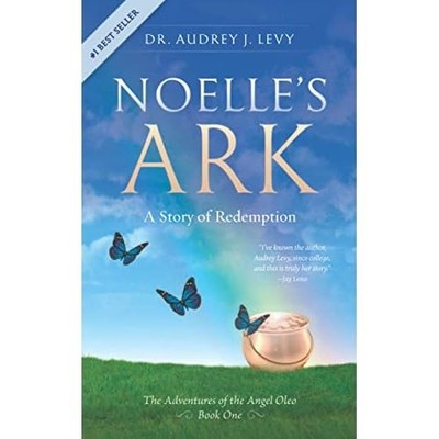 Noelle's Ark : a Story of Redemption -  NEW Audrey Levy 2018