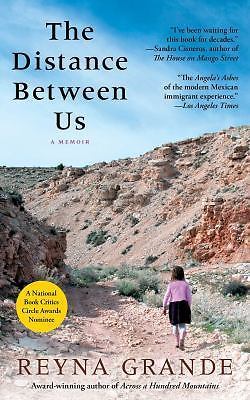 The Distance Between Us: A Memoir - paperback, 1451661789, Reyna Grande