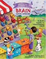 What To Do When Your Brain Gets Stuck: A Kid`s Guide To Overcoming Ocd (what-to- on sale What To Do When Your Brain Gets Stuck: A Kid`s Guide To Overcoming Ocd (what-to- on sale