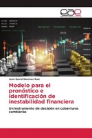 José David SáNchez Ruiz | Modelo Para El PronóStico E IdentificacióN De...