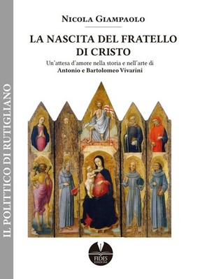 Nicola Giampaol La nascita del fratello di Cristo. Un'attesa d'amore (Paperback)