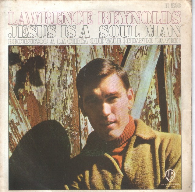 Lawrence Reynolds Jesus Is A Soul Man