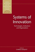 Systems Of Innovation Technologies, Institutions And Organizations Edquist Buch
