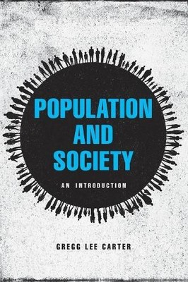 Gregg Lee Carter Population and Society (Paperback) (UK IMPORT)