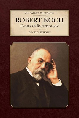 Robert Koch Father of Bacteriology David C Knight Taschenbuch Englisch 2025