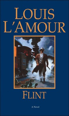 Louis L'Amour | Flint | Taschenbuch | Englisch (1997) | A Novel | Random House