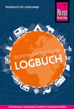 Wohnmobil-Tourguide Logbuch: Notizbuch für unterwegs