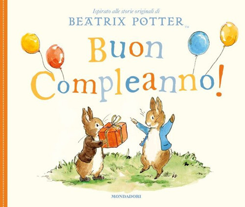 Libri Beatrix Potter - Buon Compleanno! Ediz. A Colori