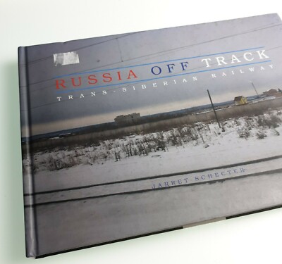 Russia off Track Jarret Schecter 2010 Hardback Book
