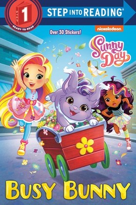 Busy Bunny (Sunny Day) (Step into Reading) - paperback Huntley, Tex|Hall, Su...