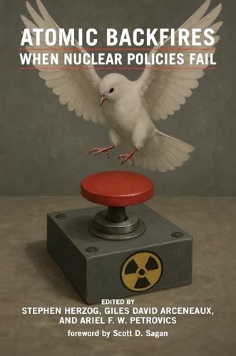 Atomic Backfires by Stephen Herzog PAPERBACK - Image 6