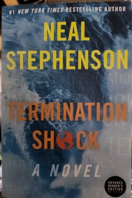 Termination Shock by Neal Stephenson Like New HC With Dust Jacket