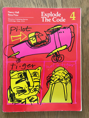 Explode the Code 4: Essential lessons for phonics, Nancy Hall