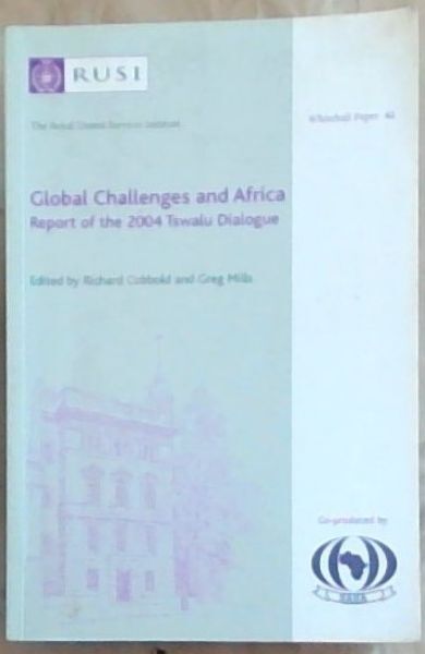 Global Challenges and Africa: Bridging Divides, Dealing with Perceptions, Rebu..