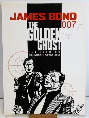 James Bond 007 The Golden Ghost Graphic Novel 1st Edition 2006 - 第 1/5 張圖片