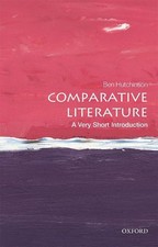 Image of Comparative Literature: A Very Short Introduction by Ben Hutchinson (English) Pa