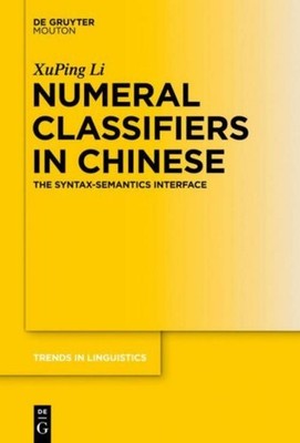Numeral Classifiers in Chinese Xuping Li
