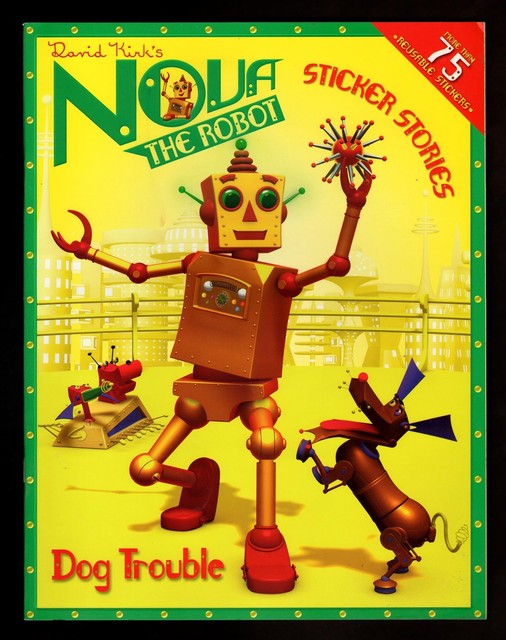 Nova the Robot Ser. Dog Trouble A Sticker Stories Book