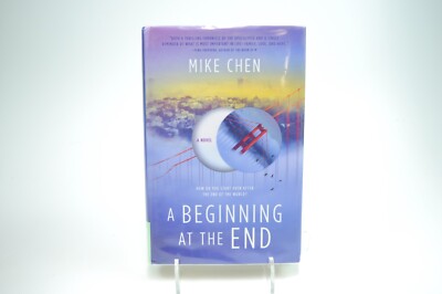 A Beginning at the End by Mike Chen Ex-Library