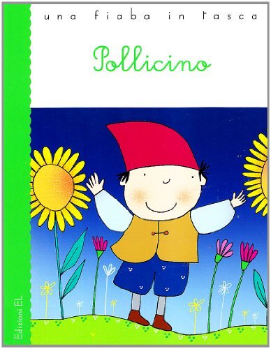 Libri Charles Perrault / Roberto Piumini - Pollicino. Ediz. Illustrata