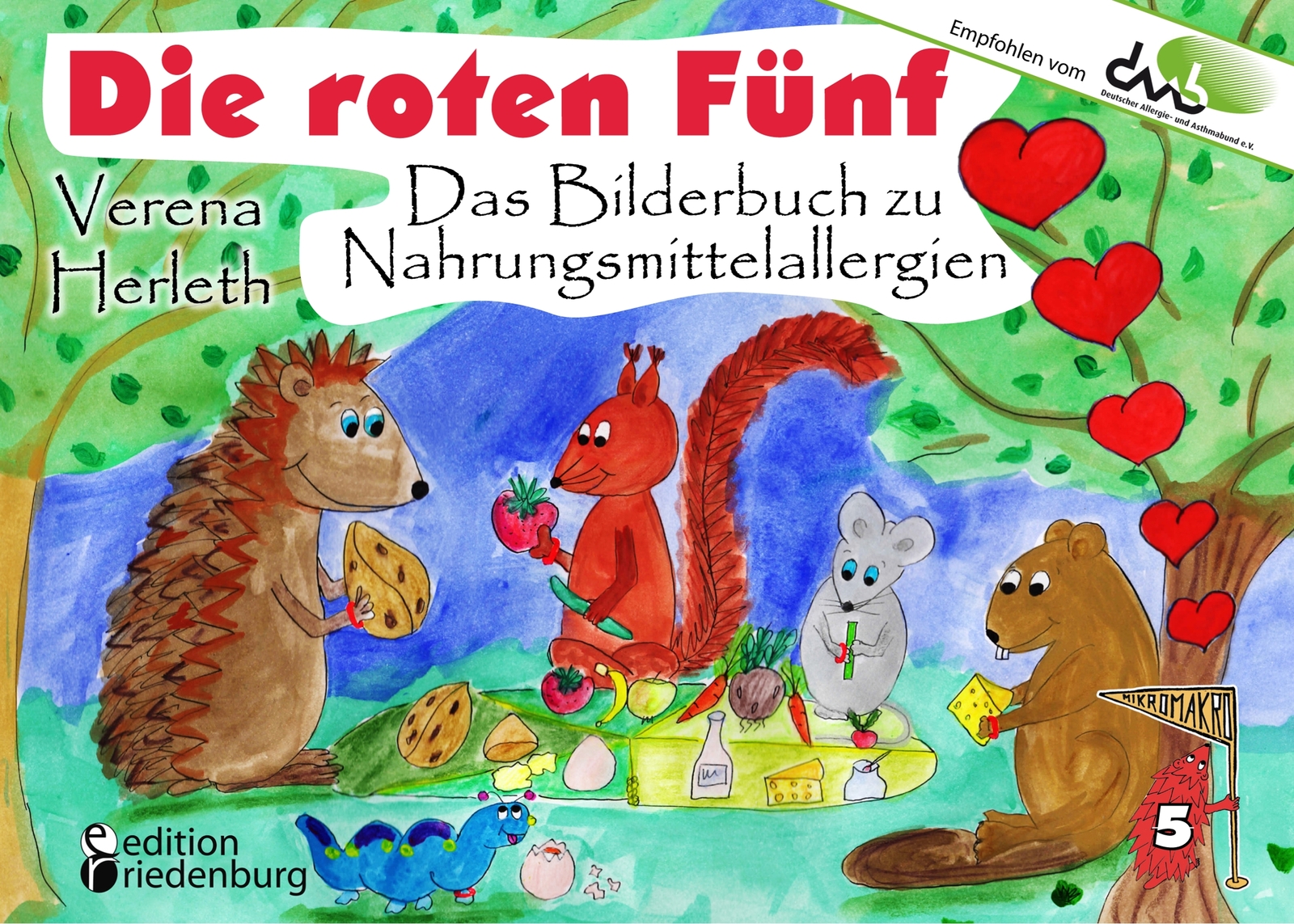 Thumbnail - Die Roten Fünf - Das Bilderbuch Zu Nahrungsmittelallergien. Für Alle