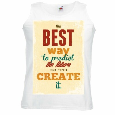 Tank Top THE BEST WAY TO PREDICT THE FUTURE IS TO CREATE IT VINTAGE LIFESTYLE