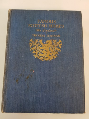 Famous Scottish Houses The Lowlands Thomas Hannan 1928 Vintage A & C Black Ltd - Bild 1 von 9