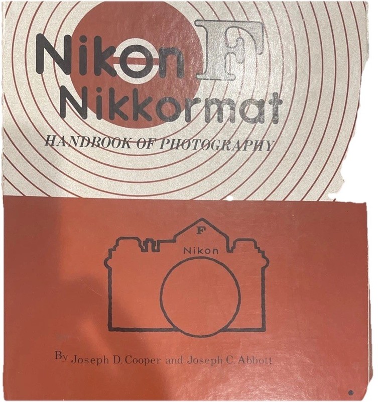Nikon F Nikkormat Handbook of Photography