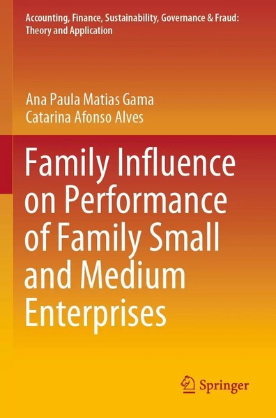 Ana Paula Matias Gama (U. A.) | Family Influence On Performance Of Family...-image