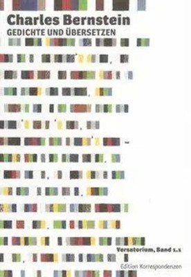 Charles Bernstein | Charles Bernstein: Gedichte und Übersetzen | Taschenbuch