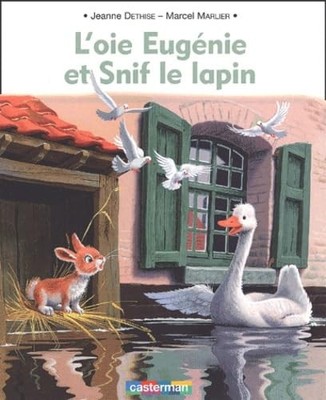 L'Oie Eugénie et Snif le papin (Softbuch) - Marlier, Marcel