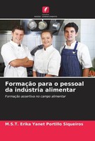 FormaçãO Para O Pessoal Da IndúStria Alimentar Siqueiros Taschenbuch 2022