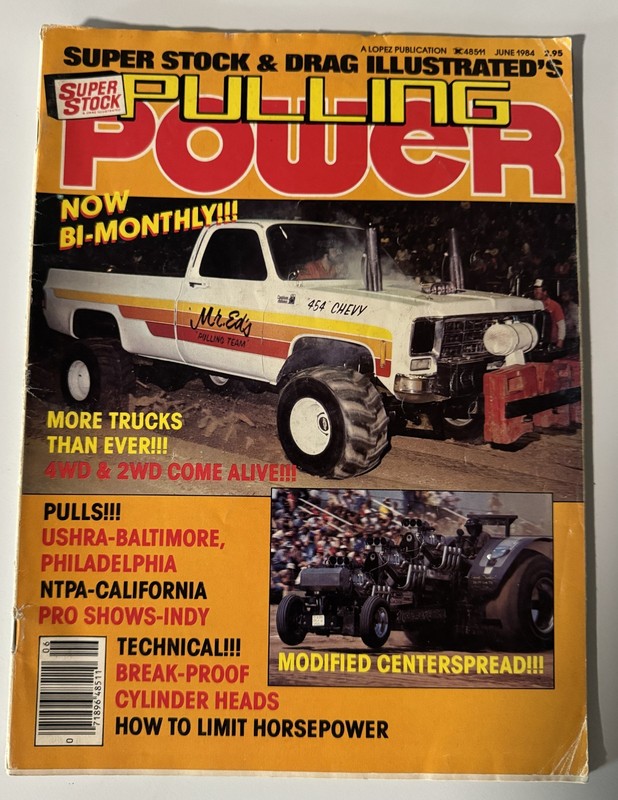 1984 Pulling Power Magazine June Vintage Truck Tractor Pulling John Shaul