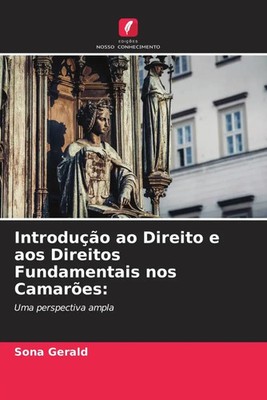 Sona Gerald | Introdução ao Direito e aos Direitos Fundamentais nos Camarões: