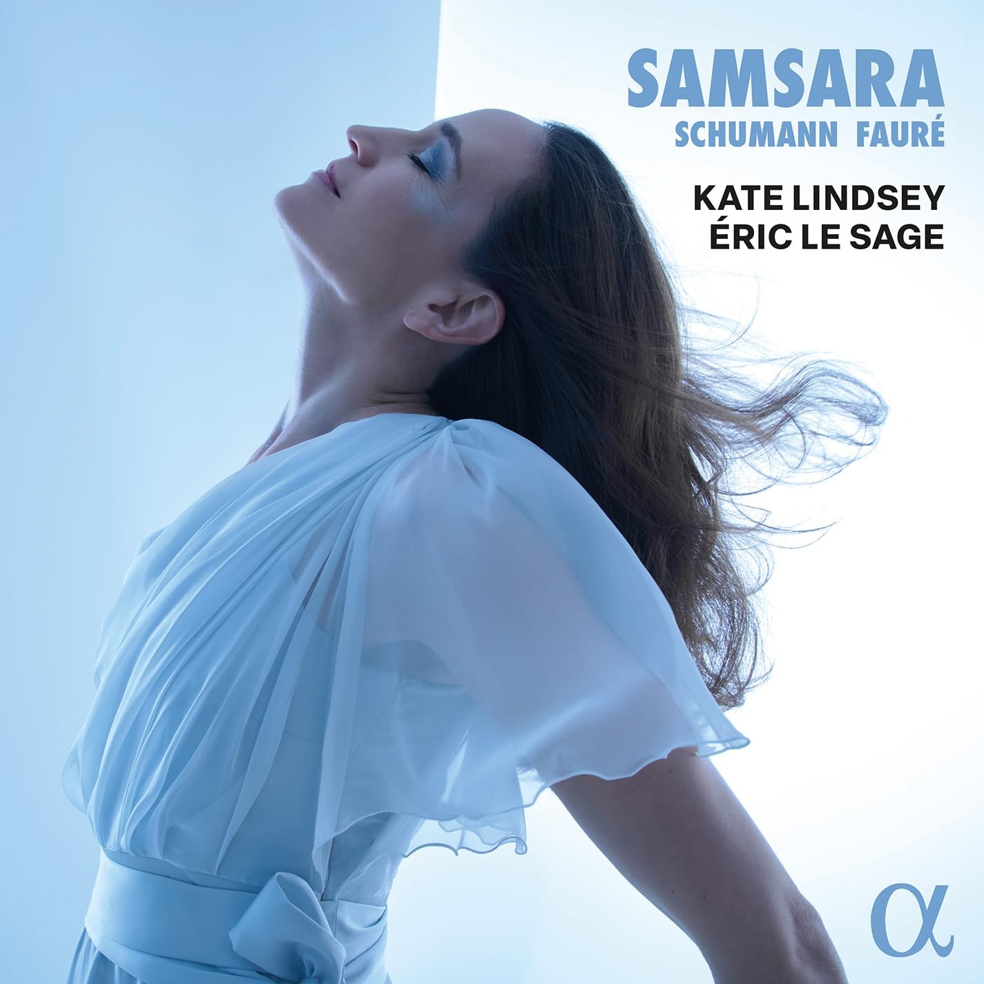 ALPHA1125 Kate Lindsey; Eric Le Sage Samsara: Schumann & Faure CD NEW
