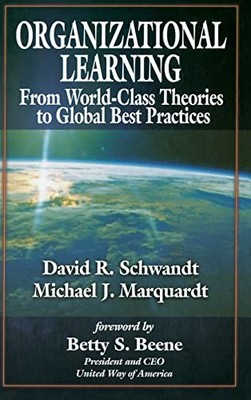 Organizational Learning: From World..., Marquardt, Mich