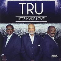 Tru - Lets Make Love Mod - Cd - G3Z